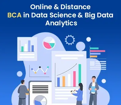 Online and Distance BCA in Data Science & Big Data Analytics