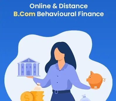 What is the Bachelors of Commerce In Behavioural Finance Degree?