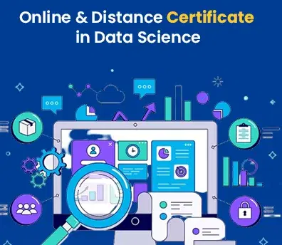 Online and Distance Certificate in Data Science