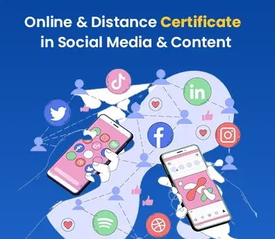 Online and Distance Certificate in Search Engine Marketing & Social Media & Content Marketing