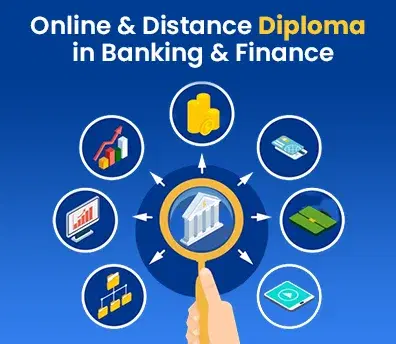 Online and Distance Diploma in Banking & Finance