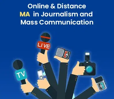 Online and distance MA in Journalism and mass communication