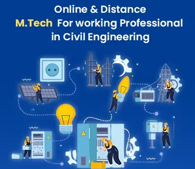 M.Tech for Working Professionals in Civil Engineering