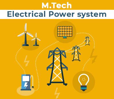 M.Tech for Working Professionals in Electrical Power System